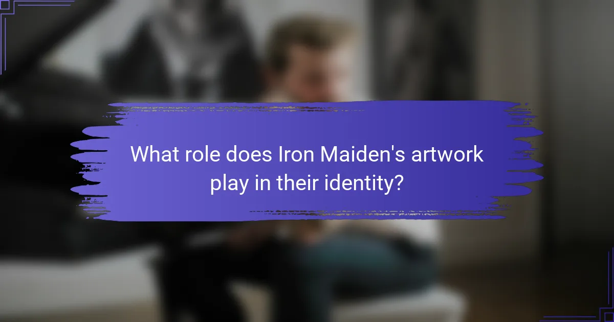 What role does Iron Maiden's artwork play in their identity?