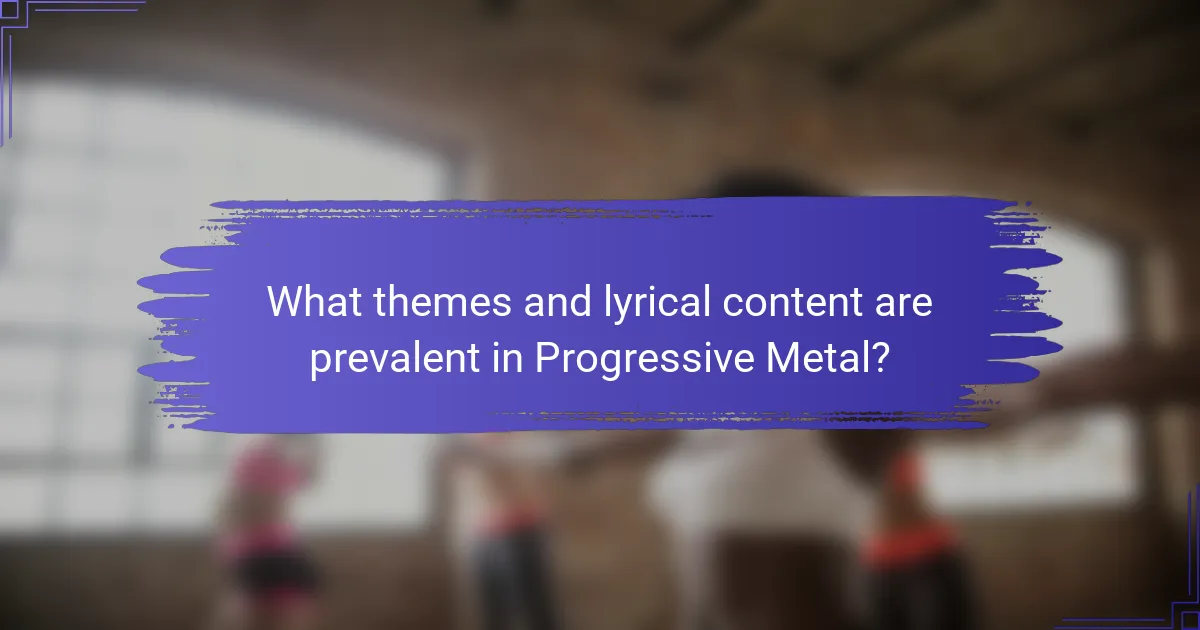 What themes and lyrical content are prevalent in Progressive Metal?